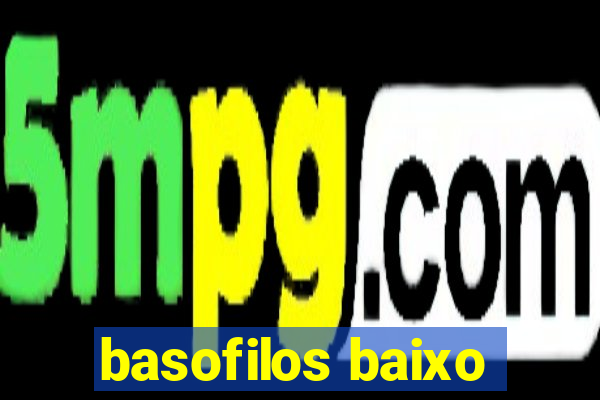 basofilos baixo